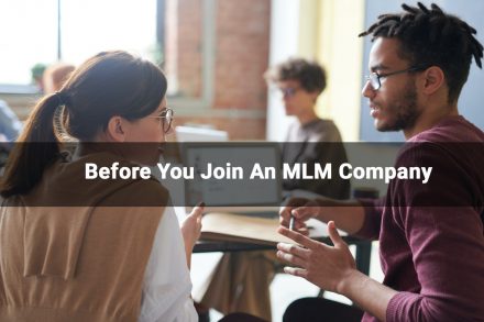 Before you join an MLM company