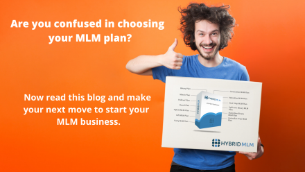 How to choose the right MLM plan?