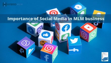 Importance of Social Media in MLM business