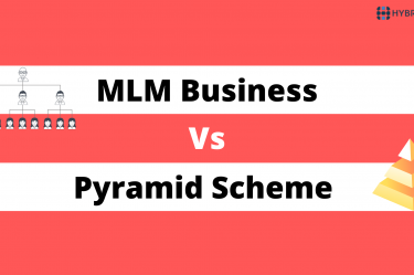 MLM Business vs Pyramid Scheme | Hybrid MLM