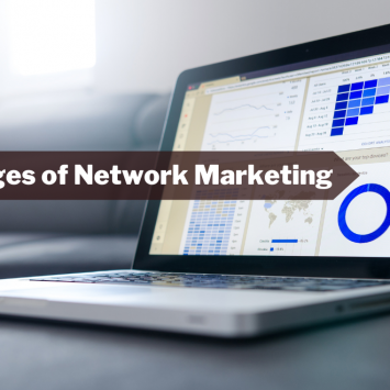 Advantages of Network Marketing