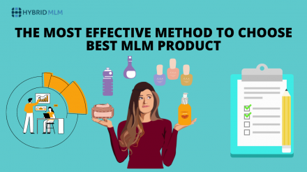The most effective method to choose the Best MLM Product