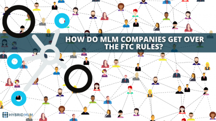 How do MLM companies get over the FTC rules?