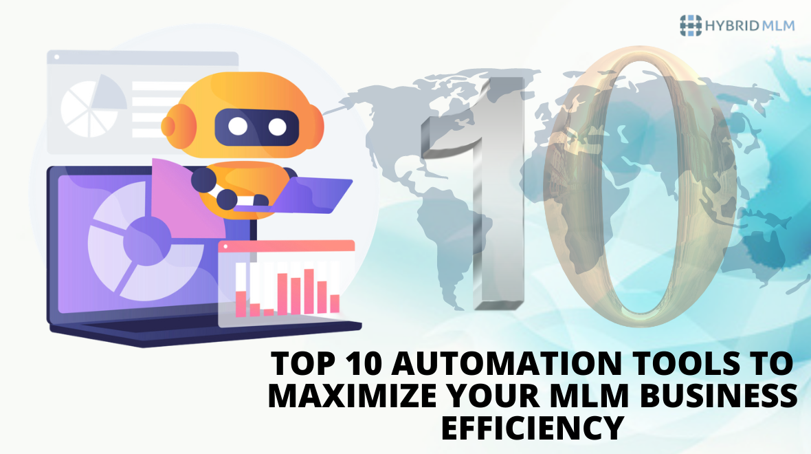 Top 10 automation tools to maximize your MLM business efficiency