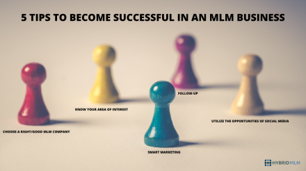 5 tips to become successful in an MLM business