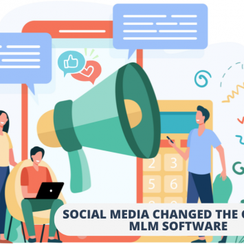Social Media Changed the Game in MLM Software