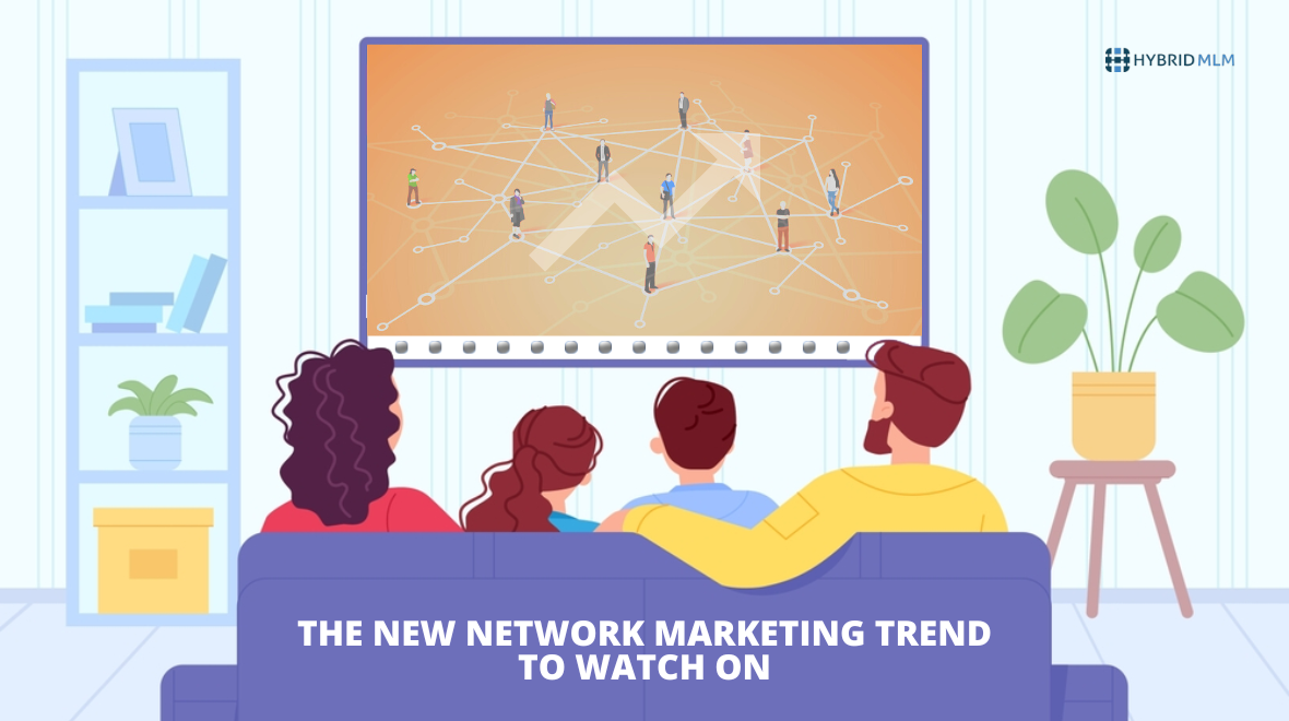 The new network marketing trend to watch on