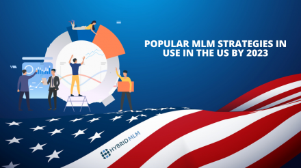 Popular MLM software strategies in use in the US by 2023