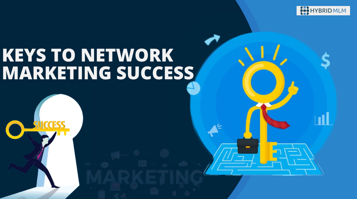 <strong> Keys to Network Marketing Success</strong>